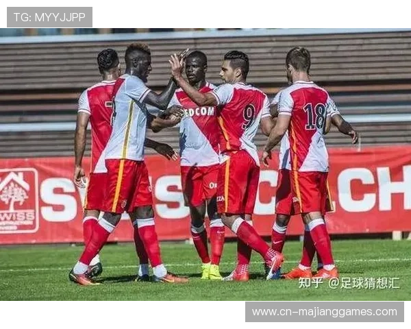 摩纳哥对阵朗斯:主场龙与状态火热球队的正面交锋 摩纳哥对阵朗斯:主场龙与状态火热球队的正面交锋